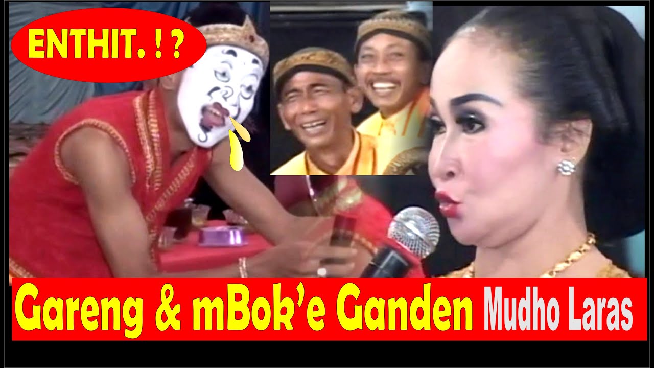 entit ✰ Gareng & mBoke Ganden ✰ Full Lucu Ngakak ✰ Guyon Maton Mudho Laras