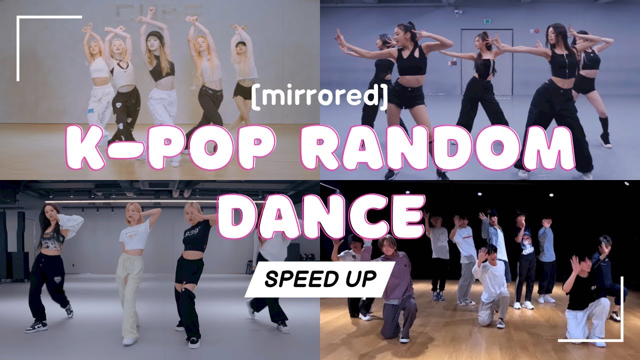 [MIRRORED] K-POP RANDOM DANCE || SPEED UP