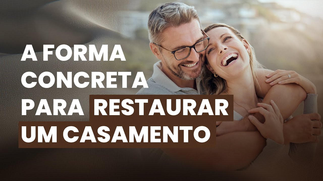 Esta é a forma concreta de conseguir restaurar o seu casamento | Dr. Jorge Rodrigues