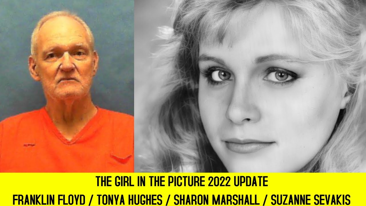 Franklin Floyd / Suzanne Sevakis / Tonya Hughes /Sharon Marshall 2022 Update The Girl In The Picture