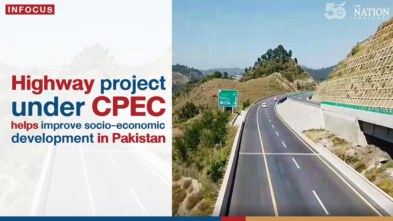 Highway project development in Pakistan | The Nation Thailand