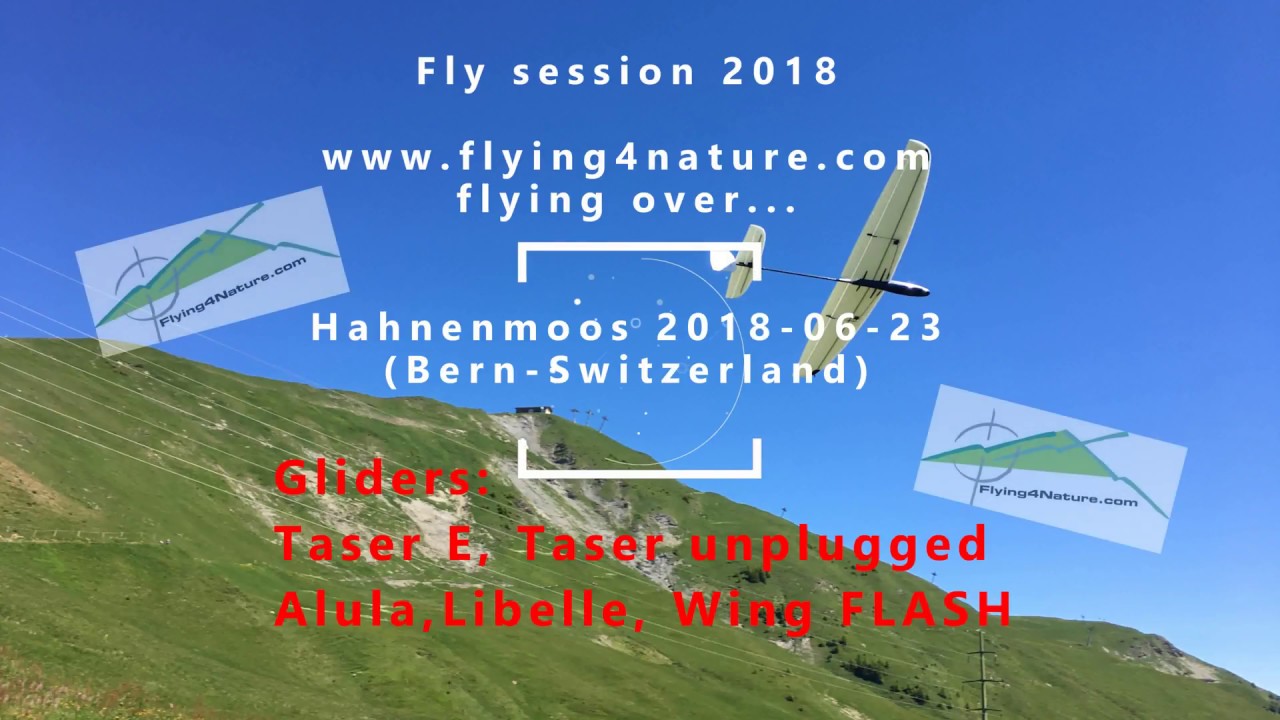 The paradise of flying RC gliders: Hahnenmoos-Switzerland