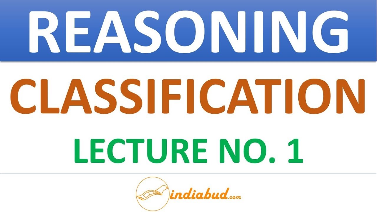 CLASSIFICATION - LECTURE NO. 1 | REASONING | IMPORTANT FOR RRB JE