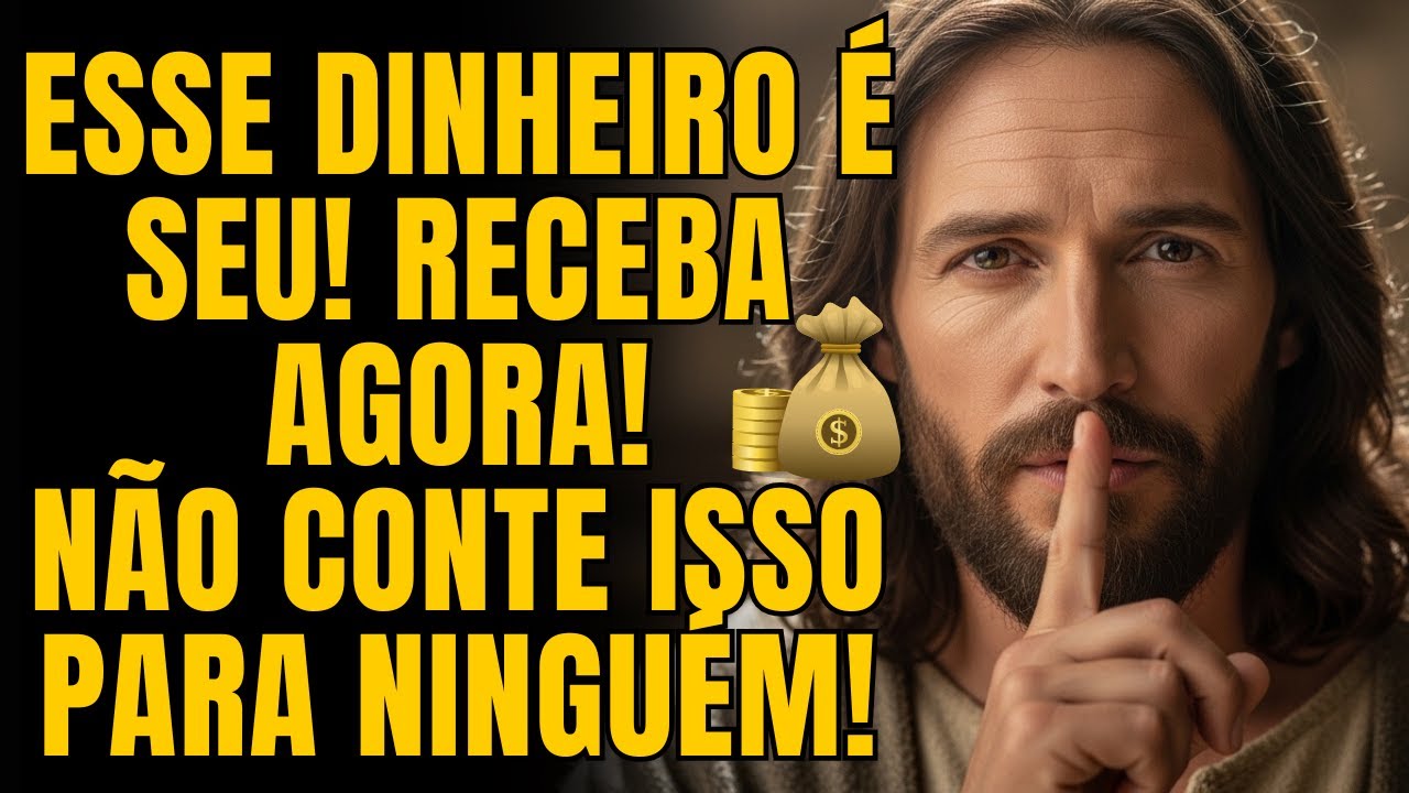 DEUS DIZ: FALTAM 2 MINUTOS! DEUS ALERTA: QUANDO O DINHEIRO CHEGAR, NÃO CONTE A NINGUÉM!