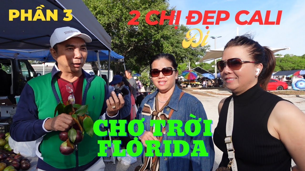 Florida flea market tour P3 | Hoang Anh Nguyen