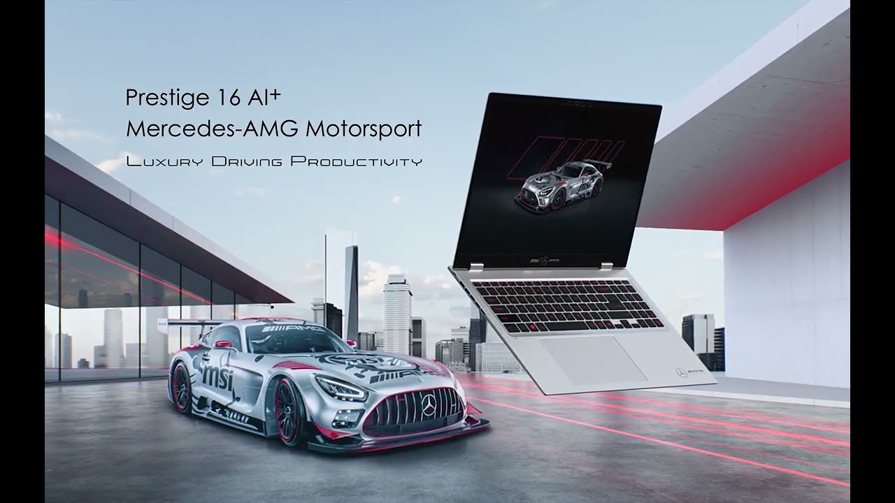 Introducing Prestige 16 AI+ Mercedes-AMG Motorsport B2VM | MSI