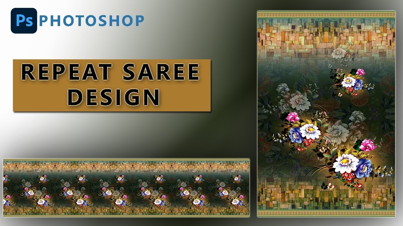 HOW TO CREATE EASY REPEAT SAREE DESIGN IN PHOTOSHOP | DIGITAL SAREE DESIGN
