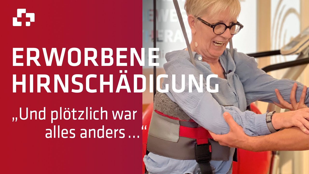 Erworbene Hirnschädigung - Und plötzlich war alles anders...