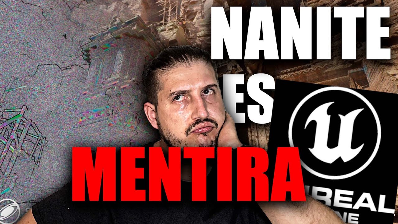 ¿Por esto va mal el motor Unreal Engine 5? Nanite NO FUCIONA y EPIC MIENTE