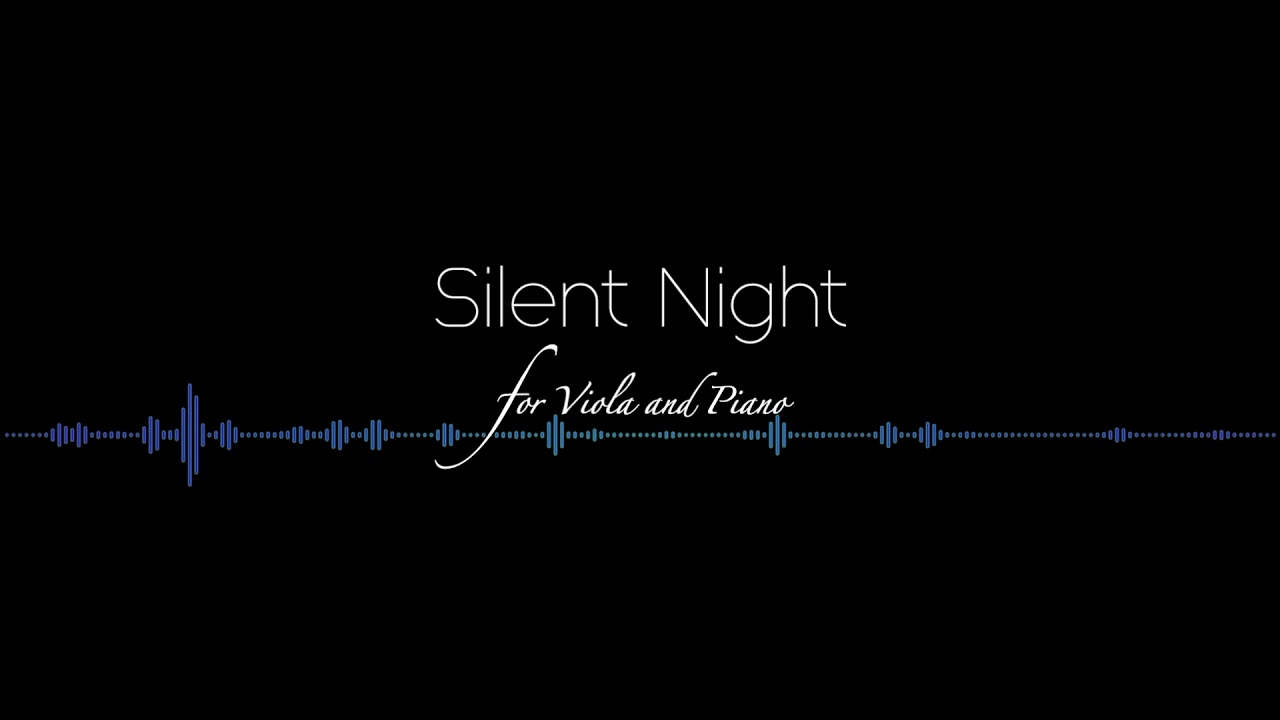 Silent Night (Viola and Piano) - arr. Christian Fortner