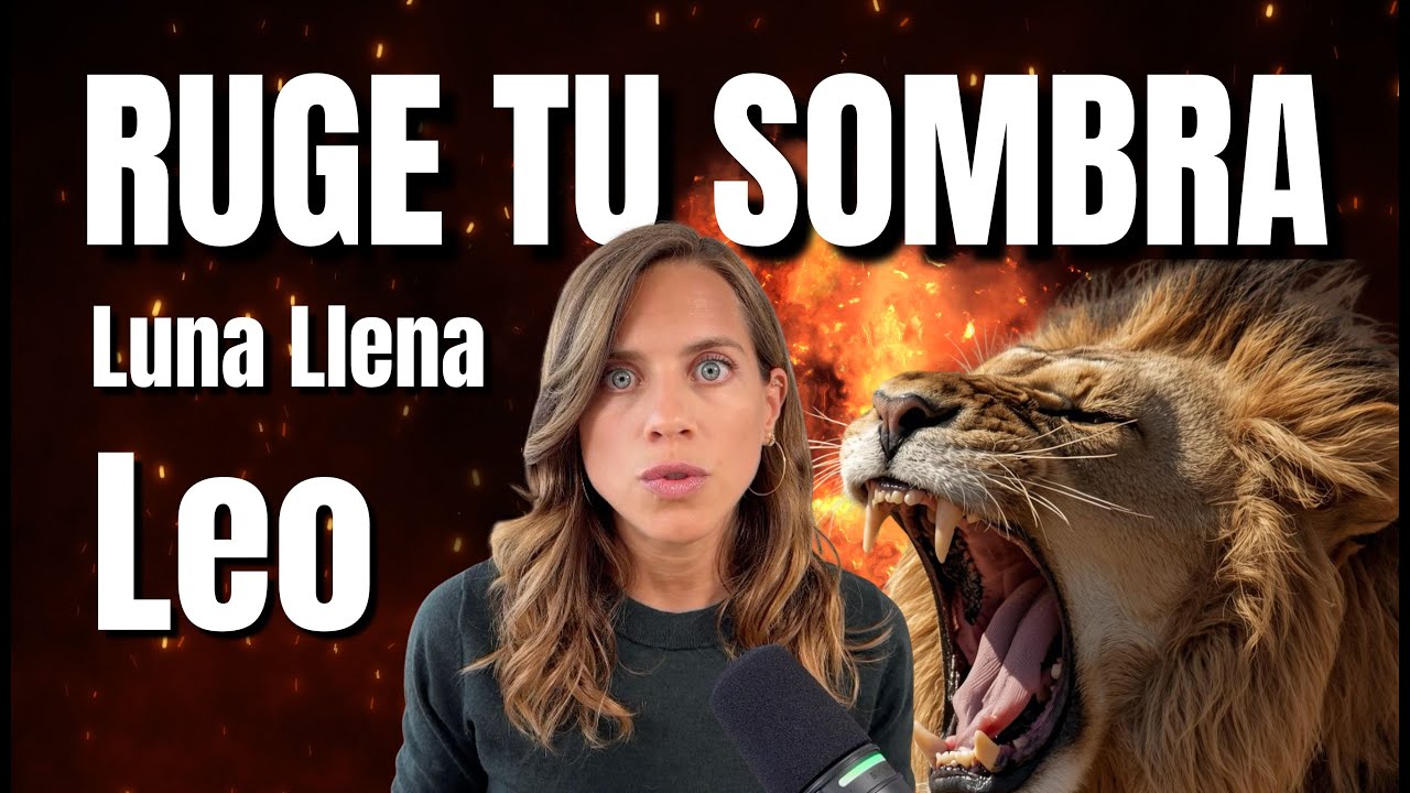 Luna Llena en Leo: Lo que PLUTÓN te está Obligando a Ver