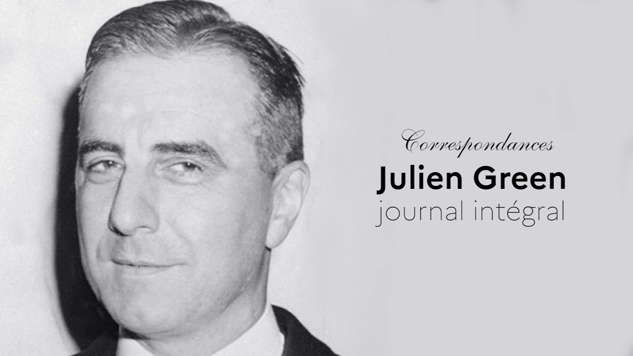 Julien Green : ses jeunes années...