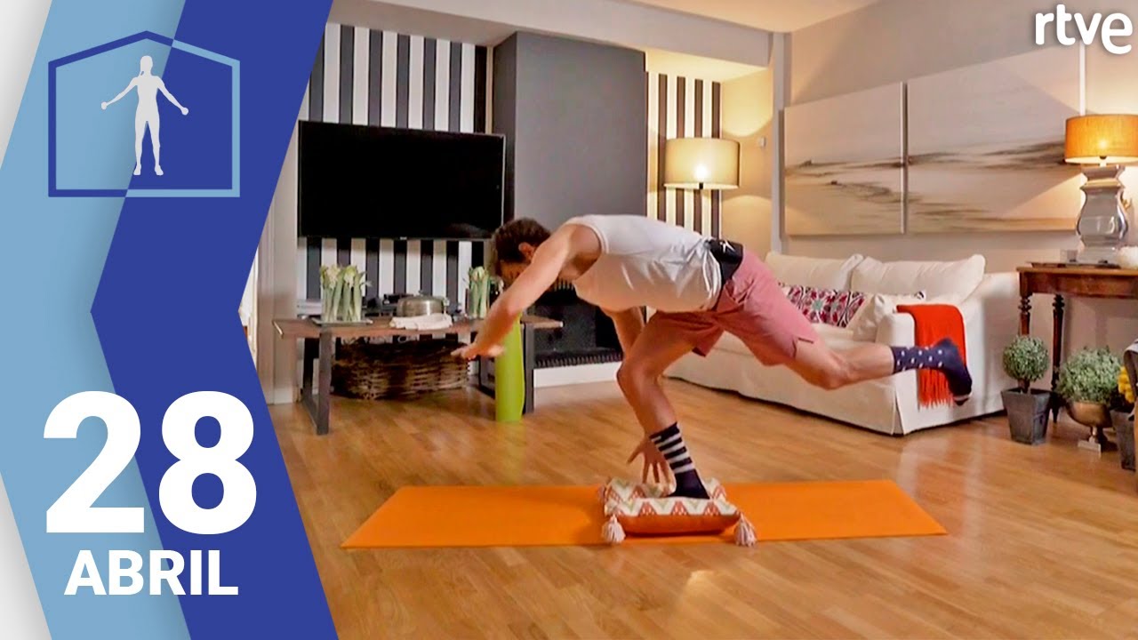 ENTRENAMIENTO 28 ABRIL | Fuerza y equilibrio | Muévete en casa