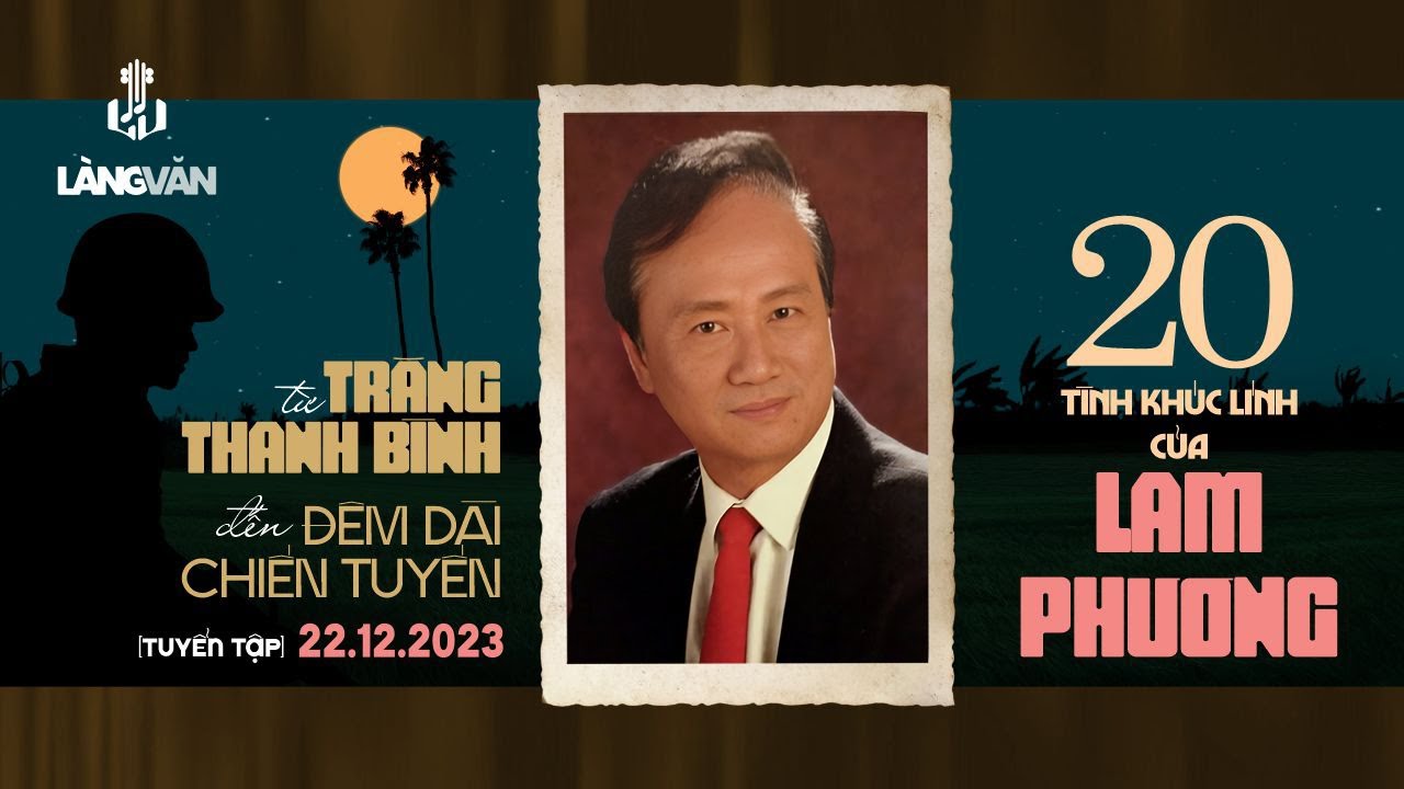 Từ Trăng Thanh Bình đến Đêm Dài Chiến Tuyến (Tuyển Tập) | 20 Tình Khúc Lính của Lam Phương