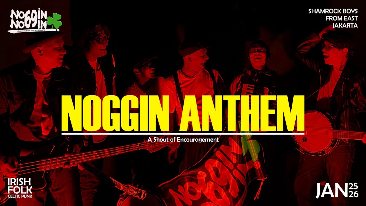 NOGGIN ANTHEM