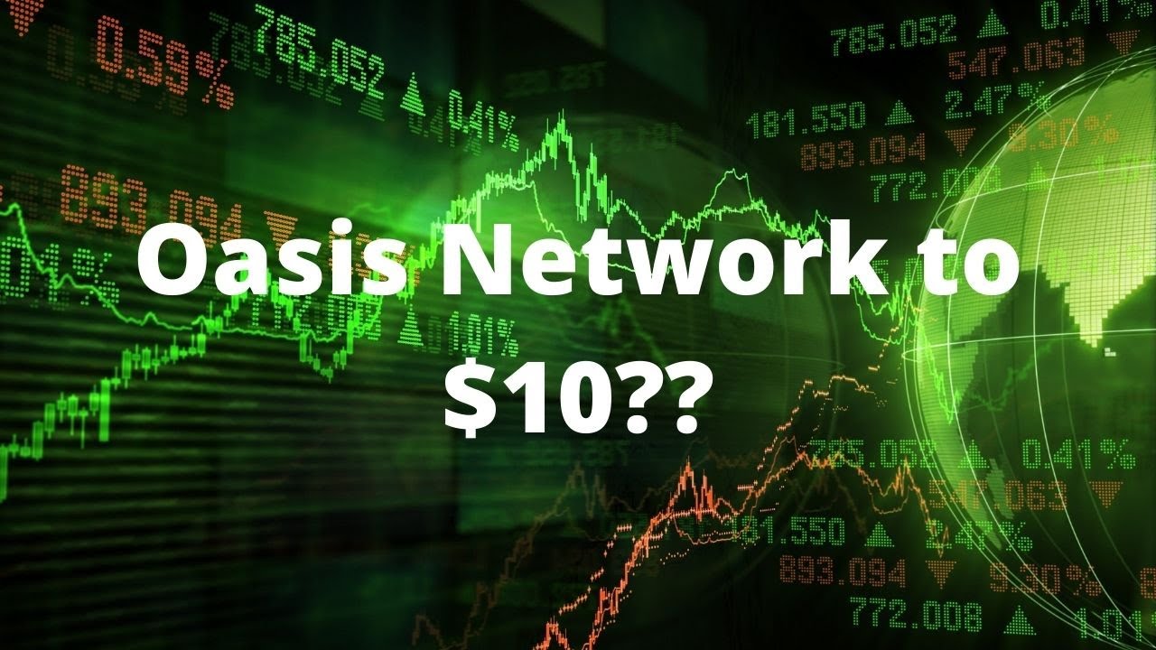 Oasis Network to $10? Best new Crypto??