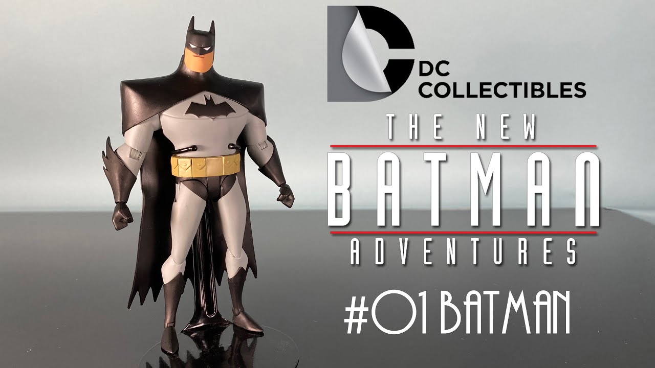 DC Collectibles Batman Figure Review 01 New Adventures The Animated Series Action Figure Unboxing