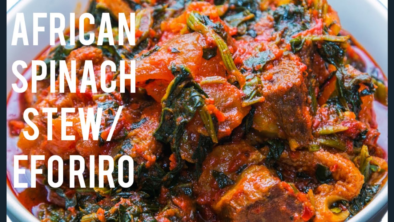 HOW TO MAKE  EFO RIRO/ AFRICAN SPINACH STEW