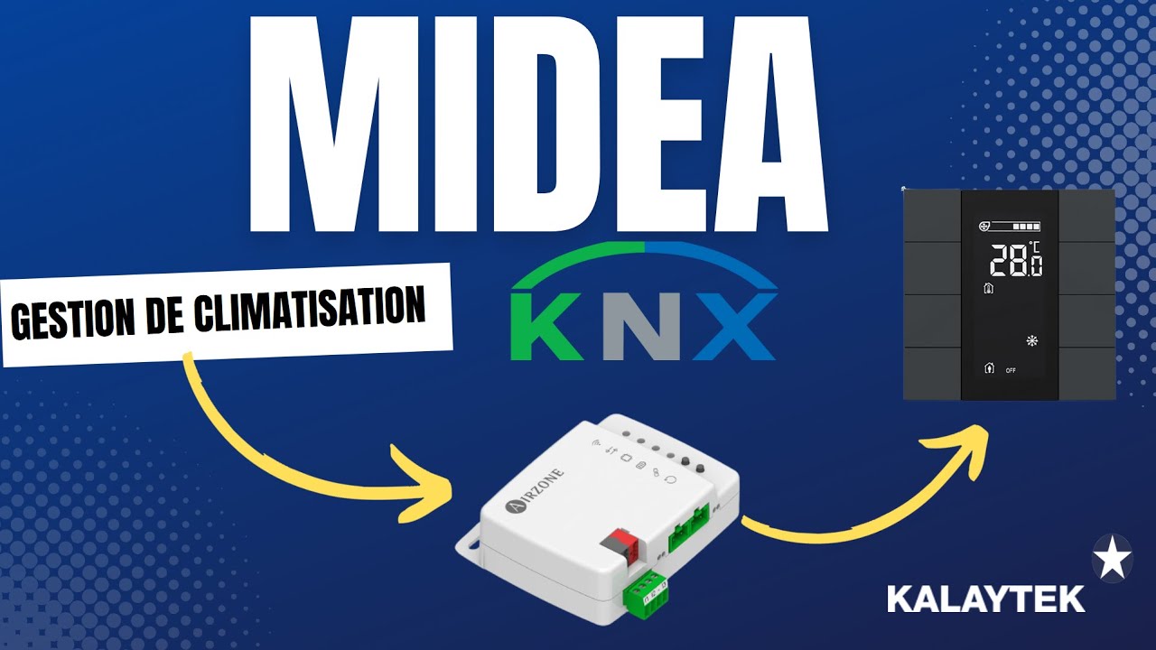 Programmation domotique KNX ETS Gestion climatisation depuis iswitch  KNX AIDOO AIRZONE MIDEA