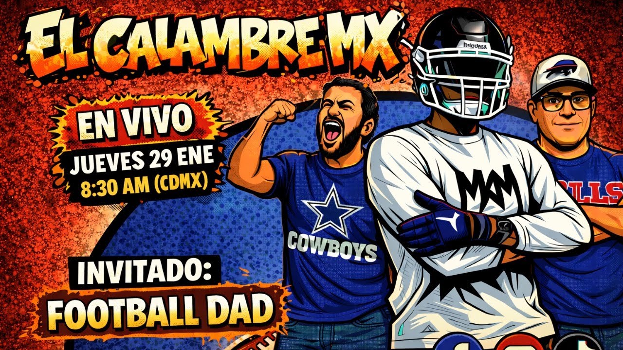 El Calambre con Football Dad
