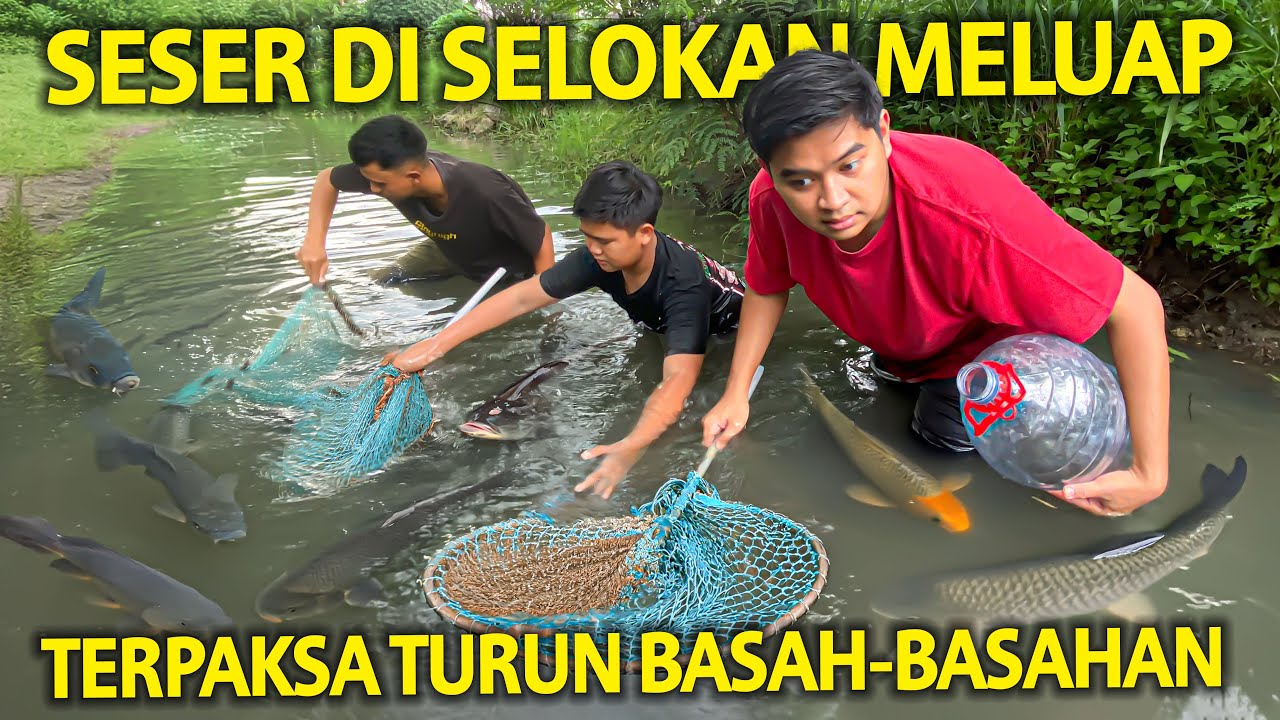 SESER DI SELOKAN YANG MELUAP! TERPAKSA TURUN BASAH-BASAHAN! GAK DISANGKA DAPET IKAN LUMAYAN!