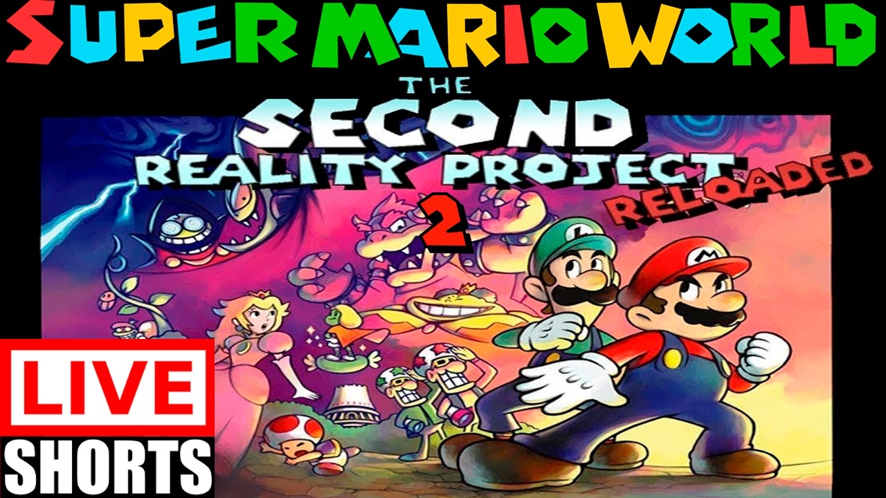 🔴Super Mario World: The Second Reality Project 2 100% [ LIVE SHORTS ]