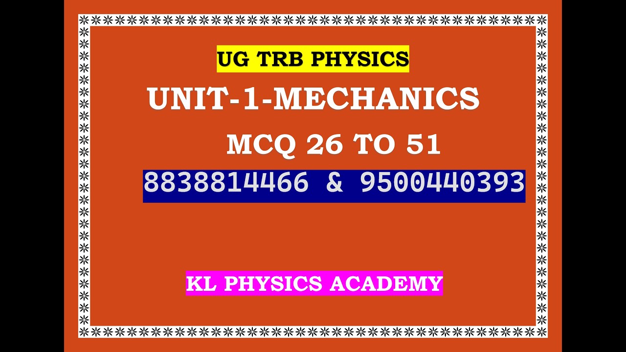 UNIT-1-MECHANICS-MCQ 26-51