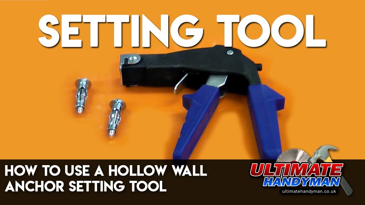 How to use a hollow wall anchor setting tool