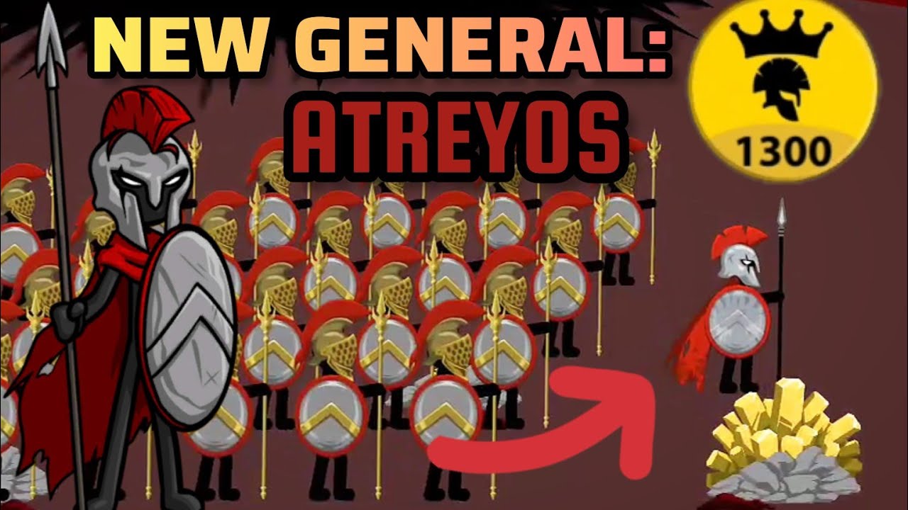 Stick War Legacy Mod Update, New Unit: General Atreyos! Epic Powerful Unit Atreyos Gameplay!