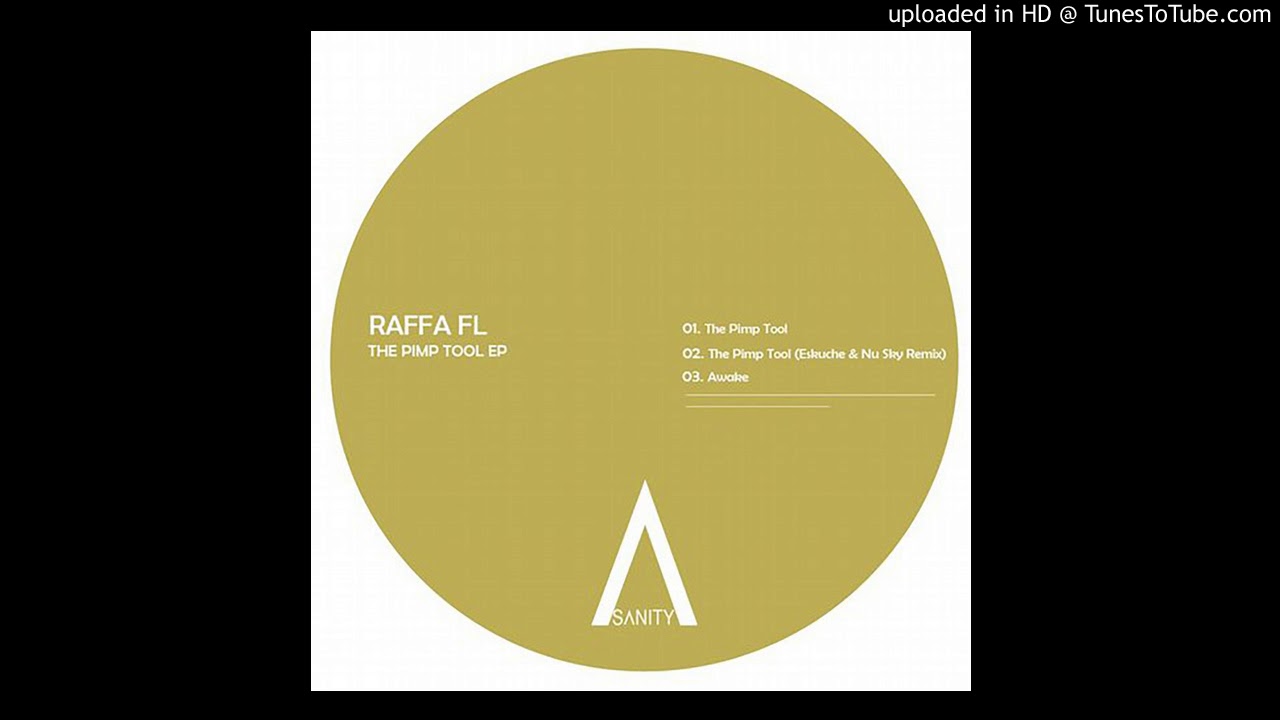Raffa FL - The Pimp Tool (Original Mix)