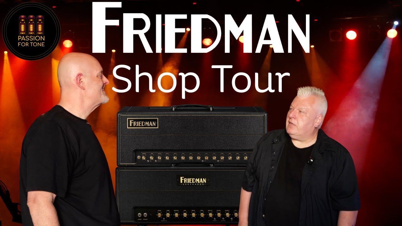 Inside Dave Friedman&rsquo;s Shop &ndash; Rigs, Amp Mods & Secrets!