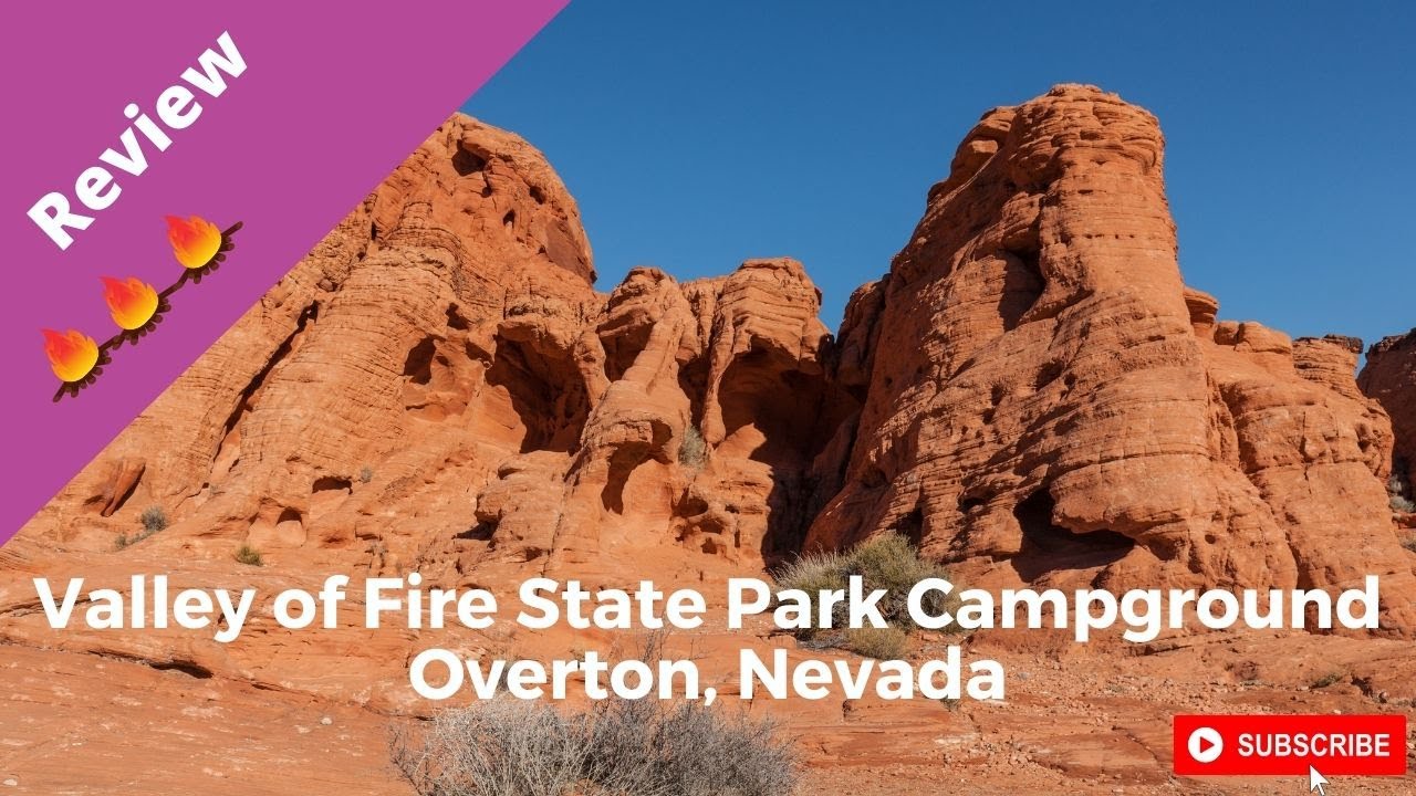 Campground Review: Valley of Fire State Park, Nevada