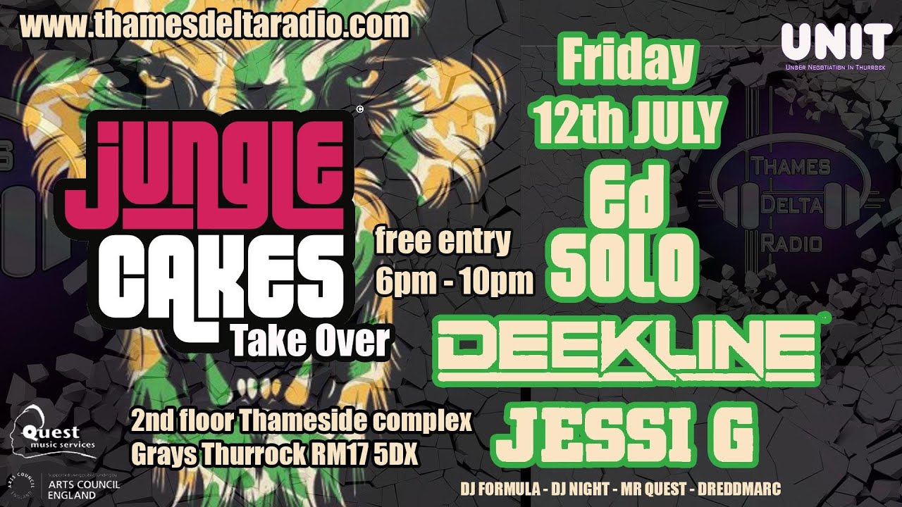 JUNGLE CAKES TAKE OVER ED SOLO & JESSI G - Thames Delta Radio Live