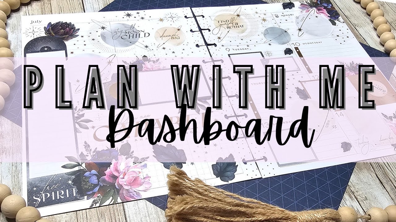 Plan With Me | Dashboard | July 8-14