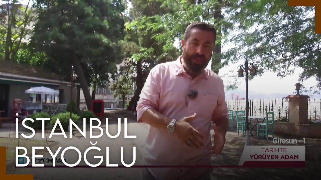 Tarihte Yürüyen Adam - Giresun-1 | 10 Eylül 2022