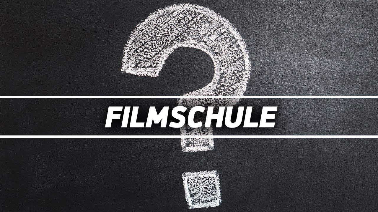 Filmschule? Ja oder Nein?