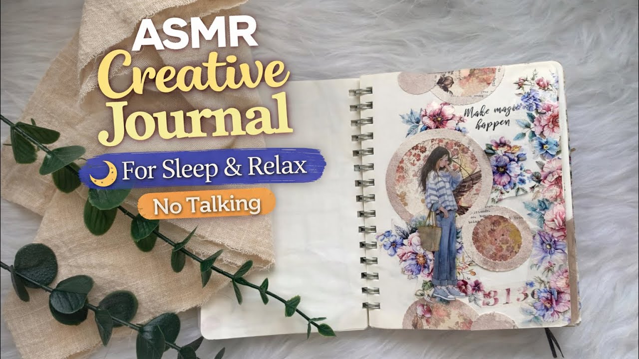 ASMR Creative Journal Setup | Aesthetic Stickers & Satisfying Sounds