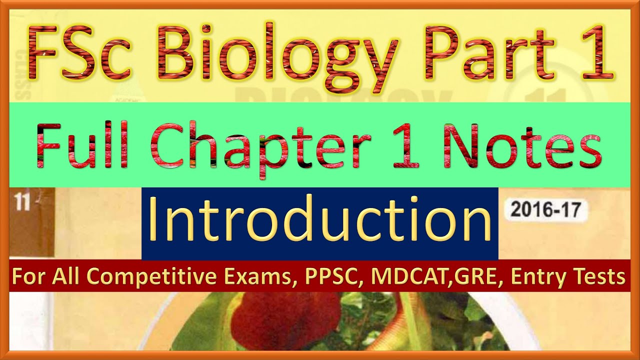FSc Biology Part-1 Chapter 1 Notes | Introduction | Complete Revision