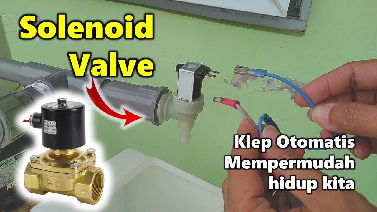 Solenoid Valve, klep otomatis untuk hidroponik, mesin cuci, dan lain-lain