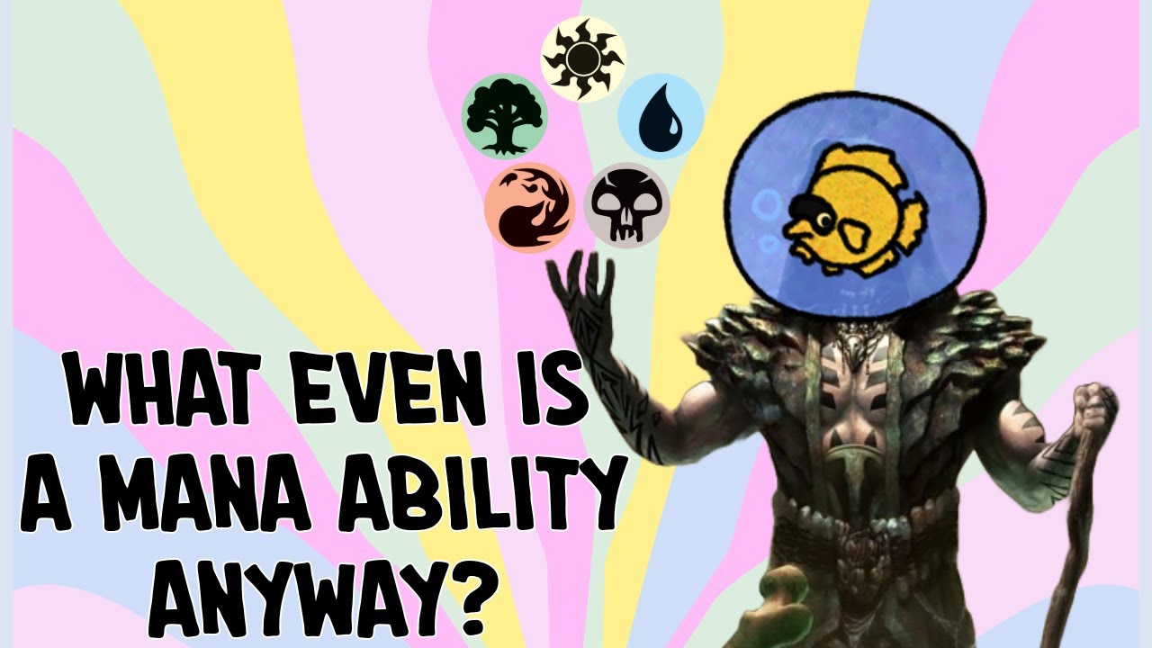 Weird Magic: Mana Abilities