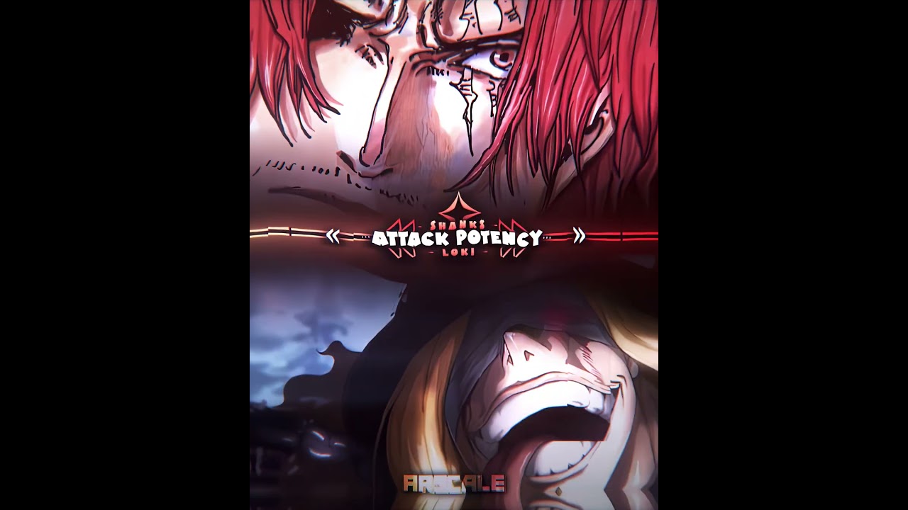 Shanks VS Loki