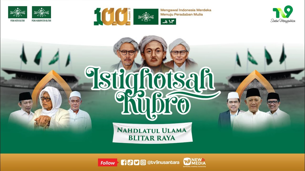 🔴 (LIVE) ISTIGHOTSAH KUBRO NAHDLATUL ULAMA BLITAR RAYA