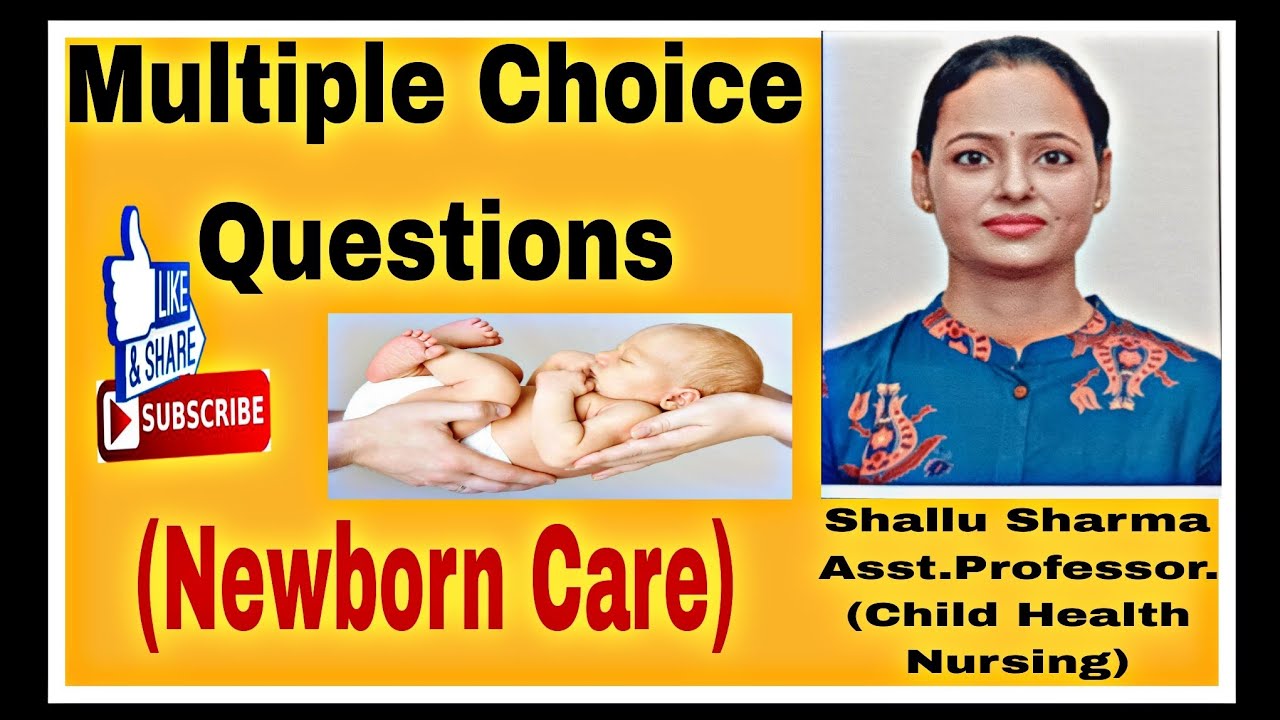 Multiple Choice Questions on Newborn Care