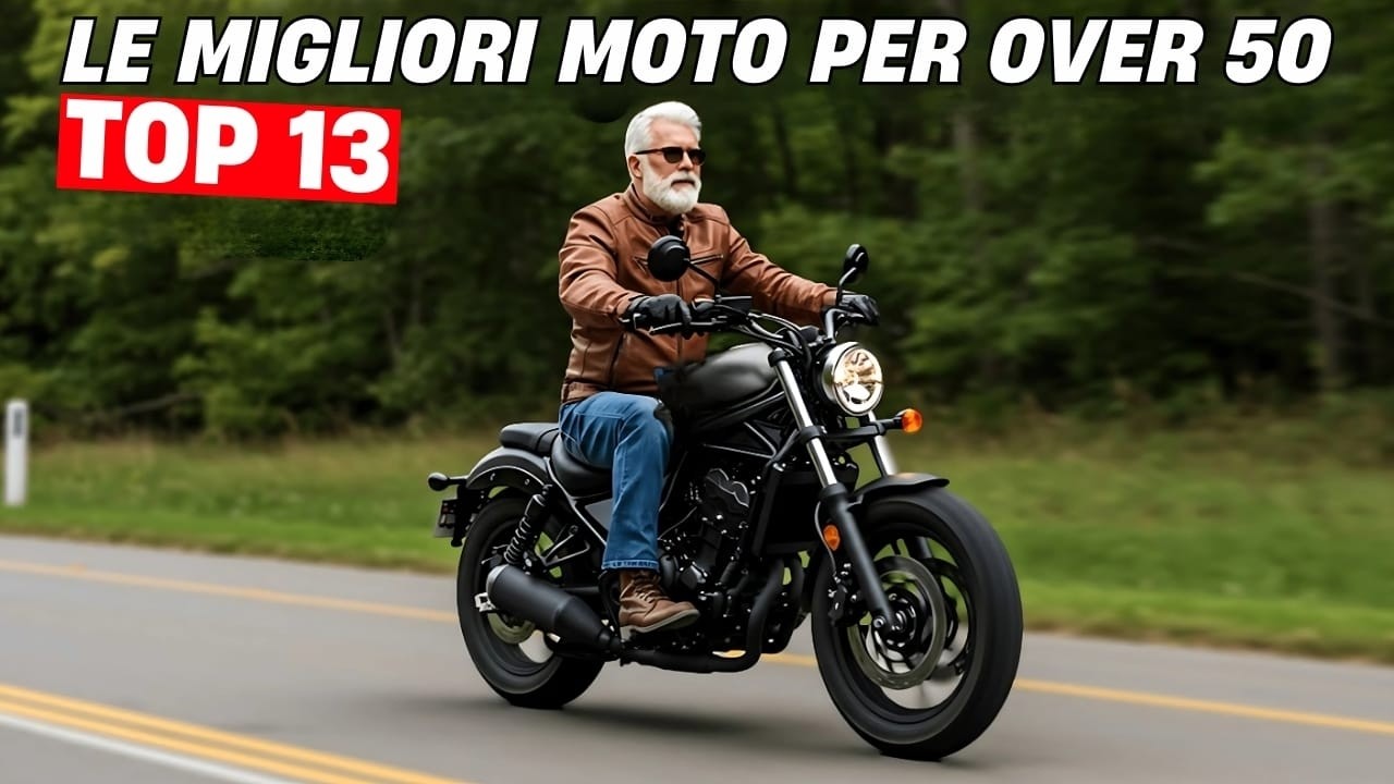 Le 13 Moto Perfette per Over 50 nel 2025
