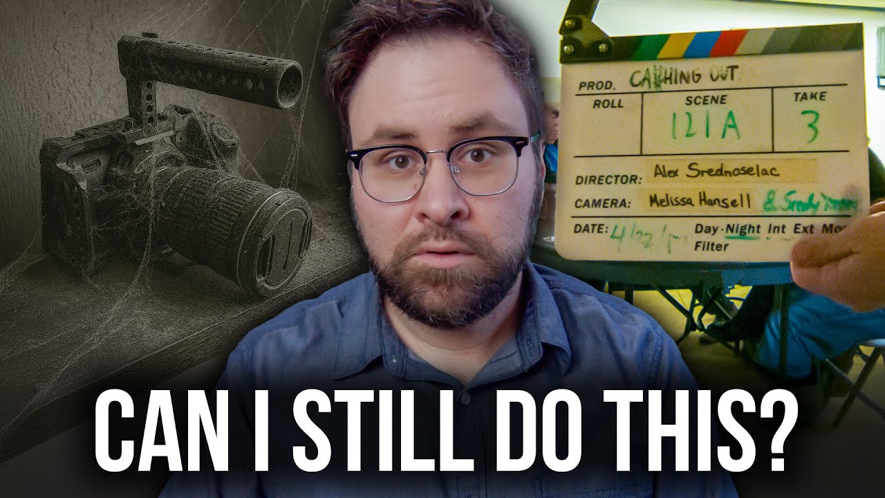 I Haven’t Made A Film in 5 Years… Let’s Change That