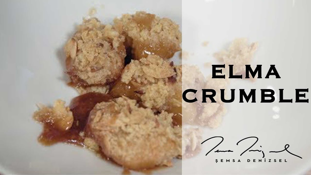 Elma Crumble | Şemsa Denizsel