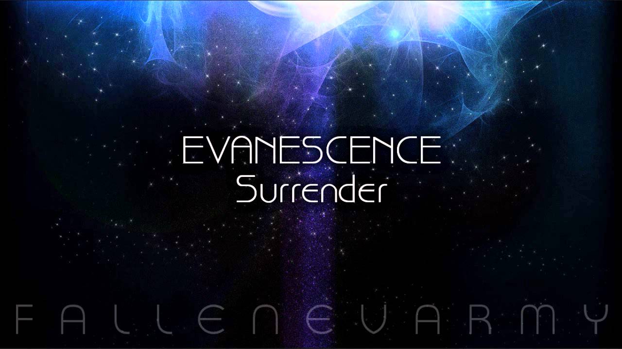 Evanescence - Surrender