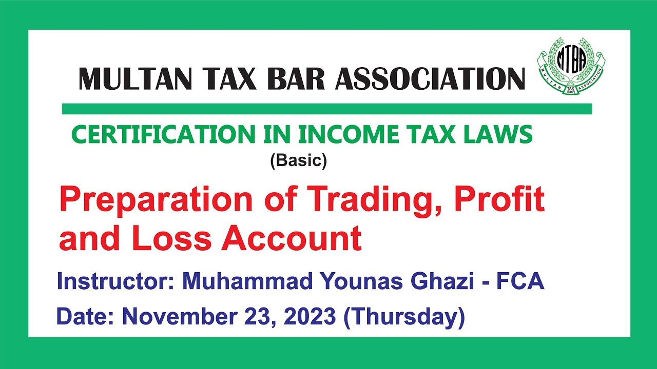 How to prepare Trading Profit & Loss Account; a comprehensive guide to non-commerce tax consultants
