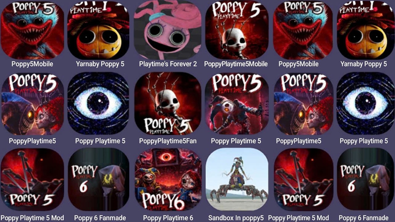 Poppy Playtime 6 Mobile, Poppy Playtime 5 Mobile, Poppy Playtime 2 Forever, Sandbox Poppy5,FangameP5
