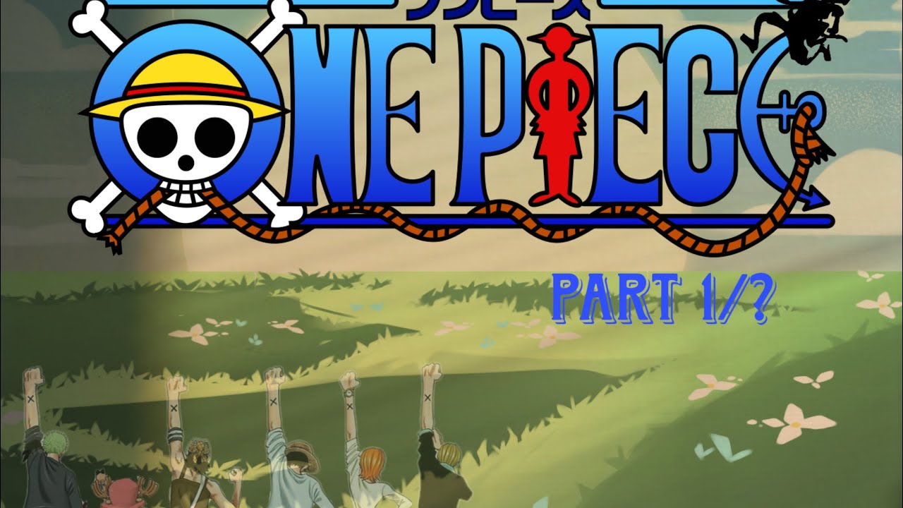 (Past) luffys family reacts to his future//p1//2x/Reuploaded cause of copyright 